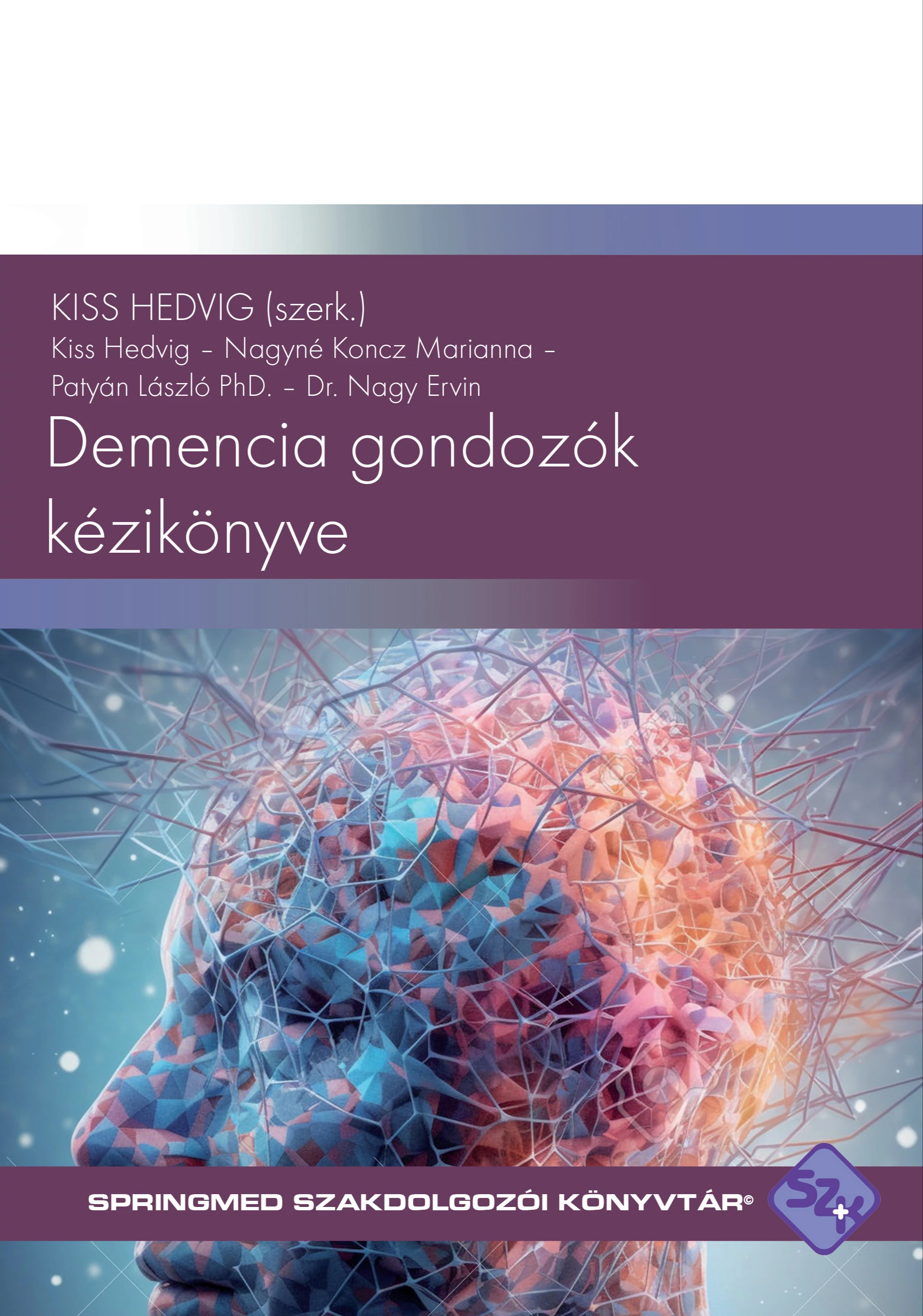 Demencia gondozók kézikönyve