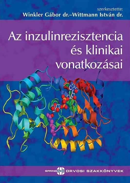 Az inzulinrezisztencia és klinikai vonatkozásai 