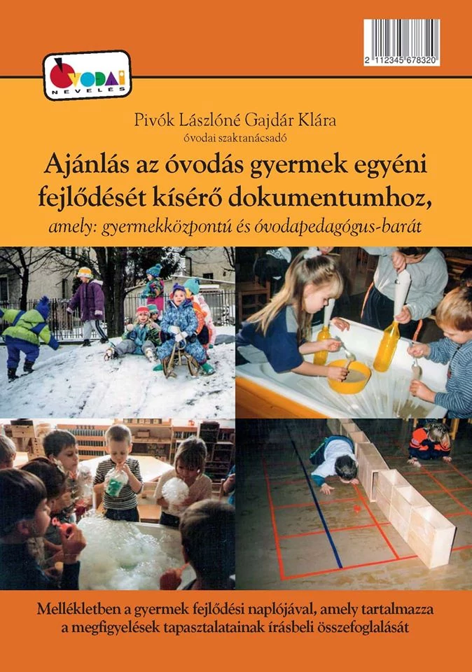Ajánlás az óvodás gyermek egyéni fejlődését kísérő dokumentumhoz