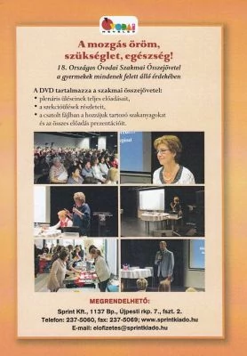 A mozgás öröm, szükséglet, egészség! (DVD)