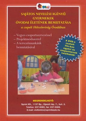 Sajátos nevelési igényű gyermekek óvodai életének bemutatása (DVD)