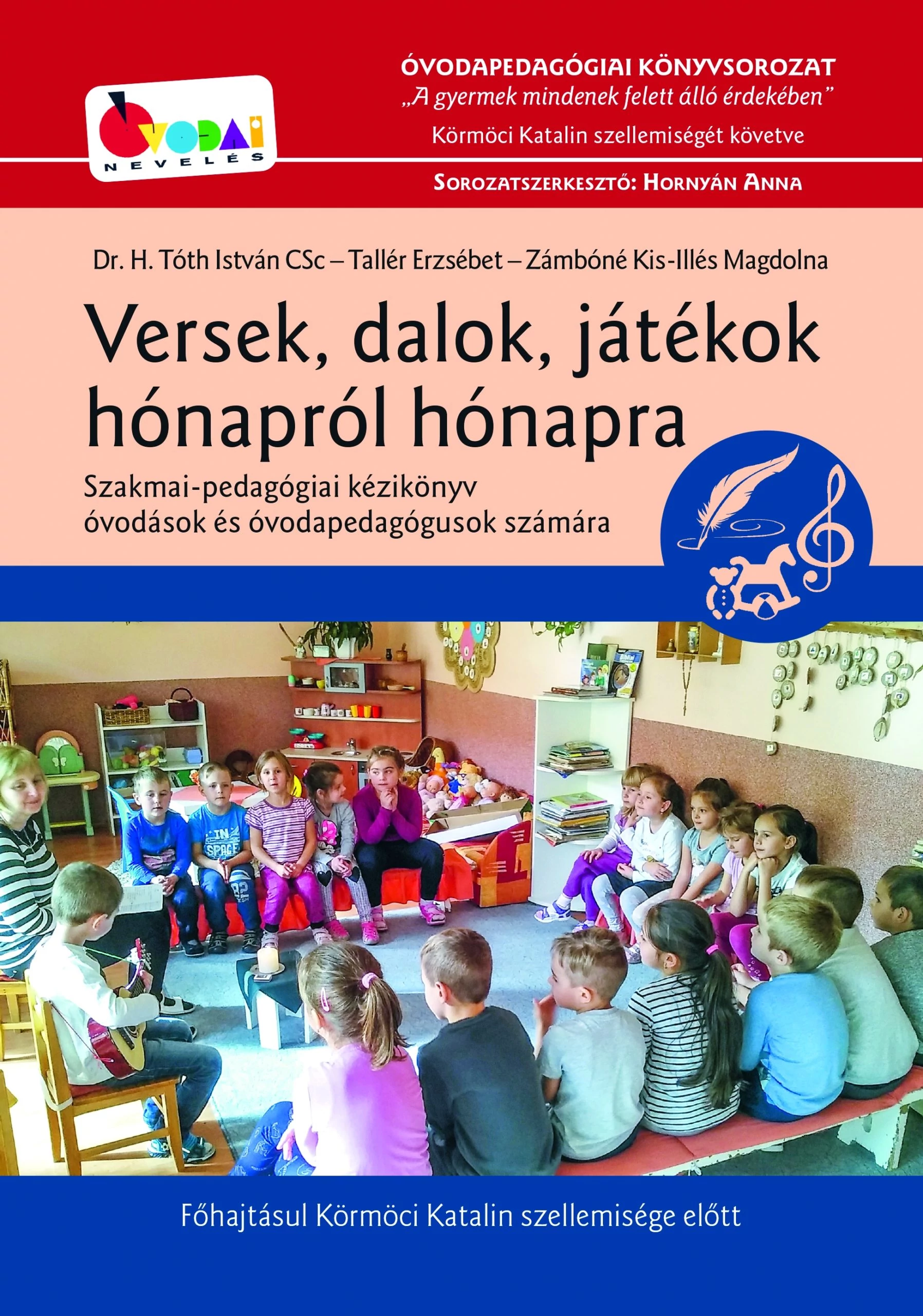 Versek, dalok, játékok hónapról hónapra