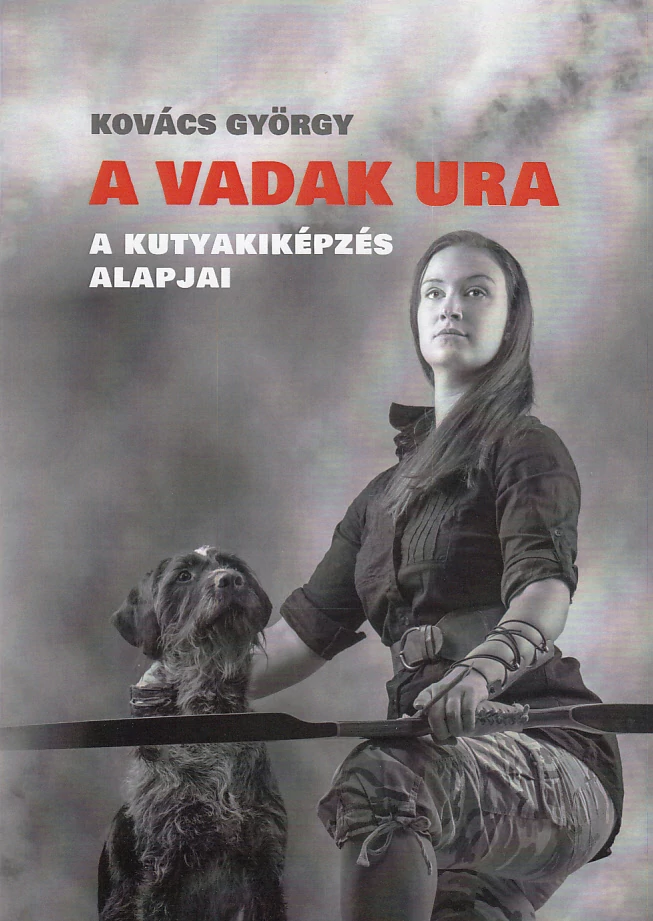 A vadak ura