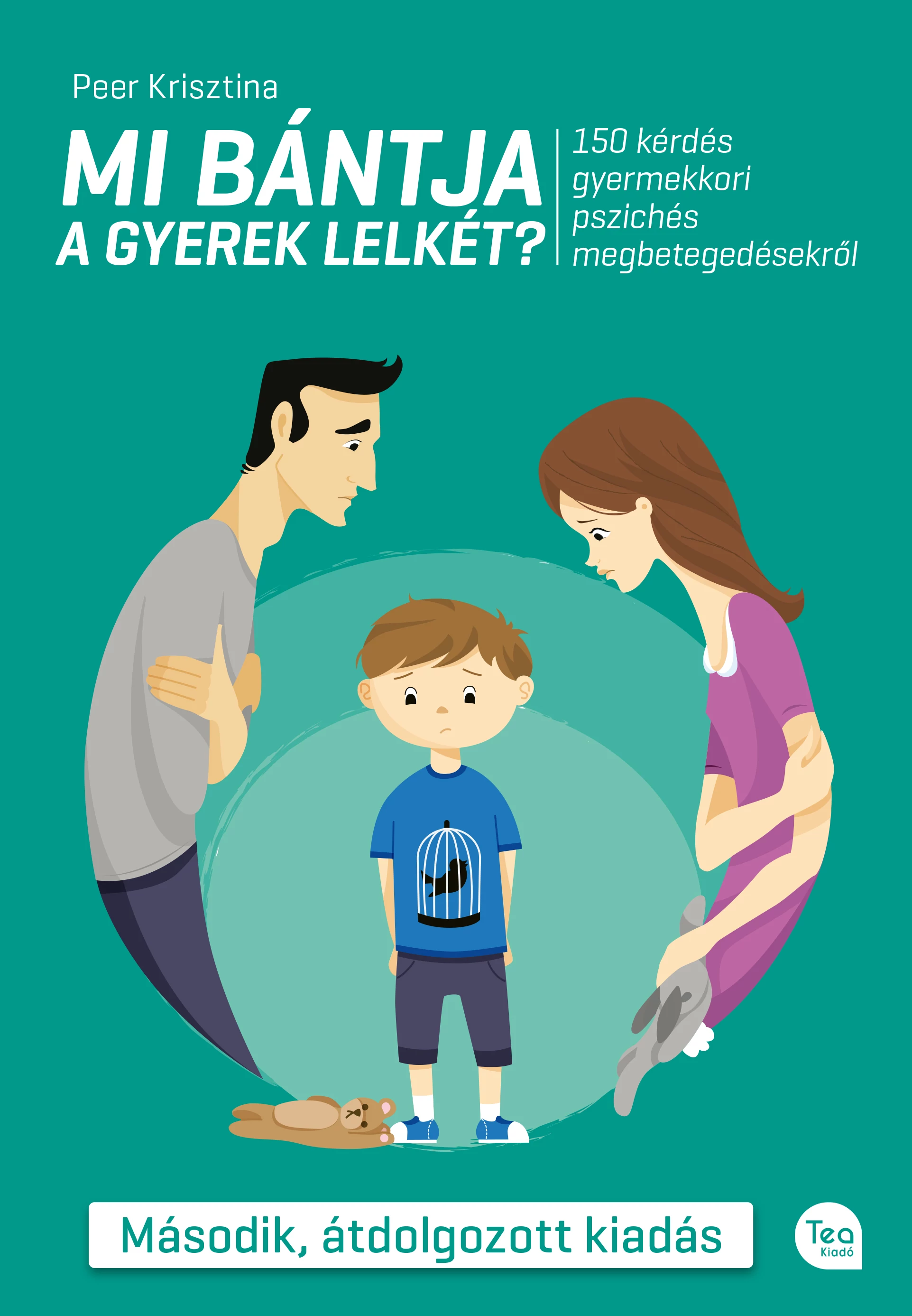 Mi bántja a gyerek lelkét?