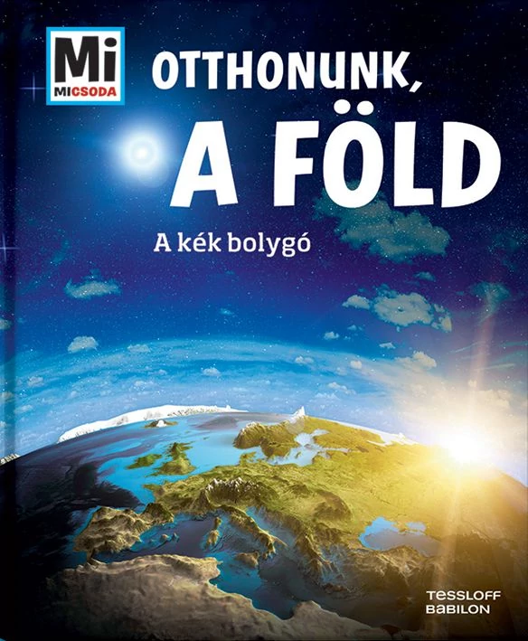 Otthonunk, a Föld