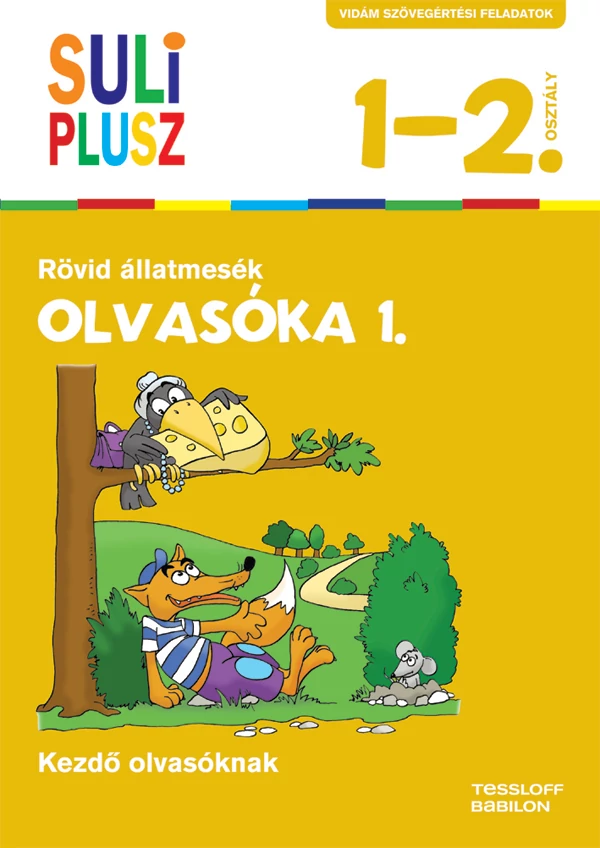 Olvasóka 1. Rövid állatmesék