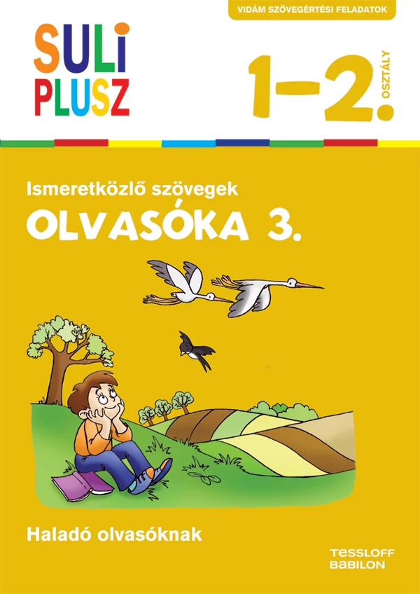 Olvasóka 3. Ismeretközlő szövegek