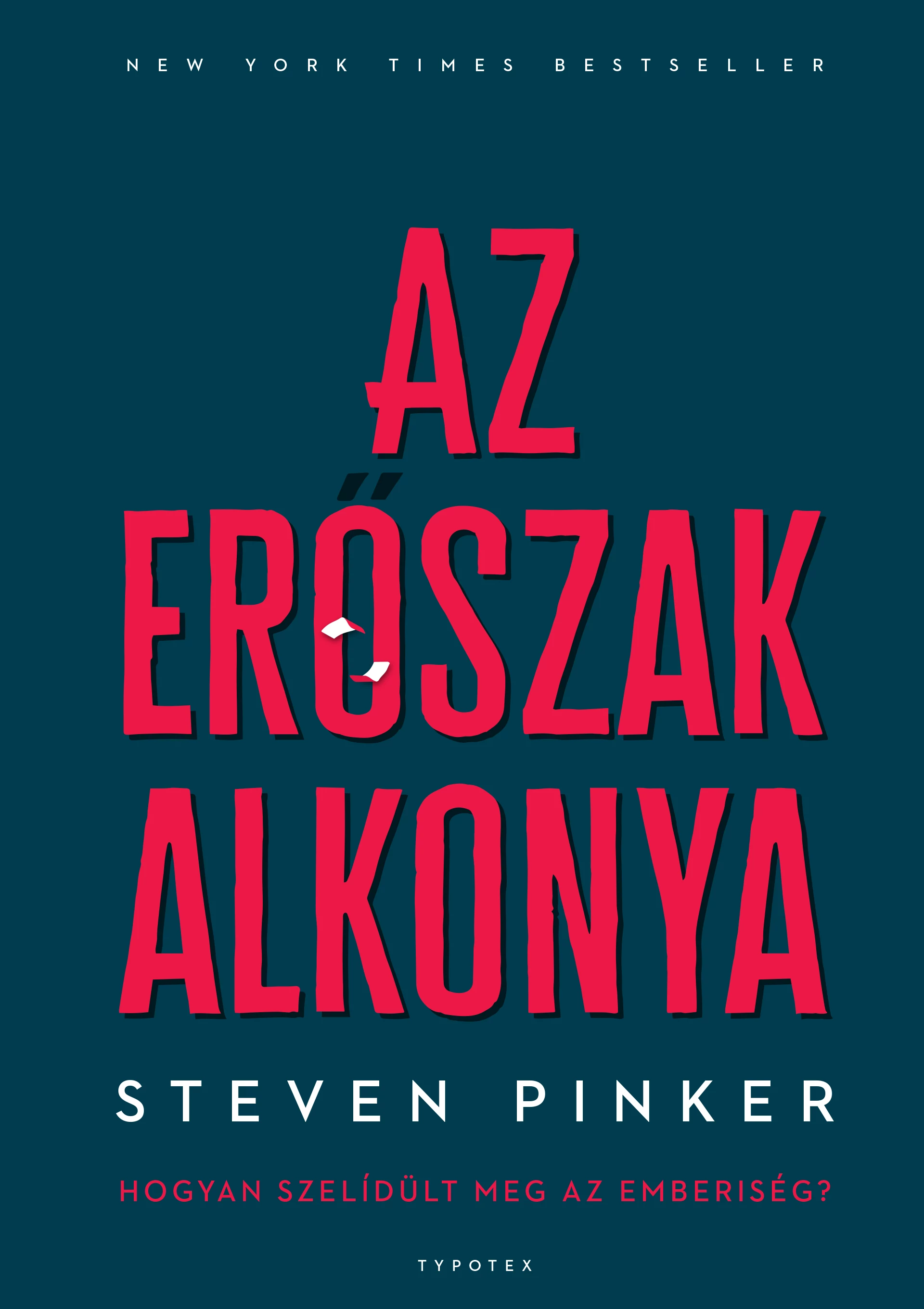 Az erőszak alkonya