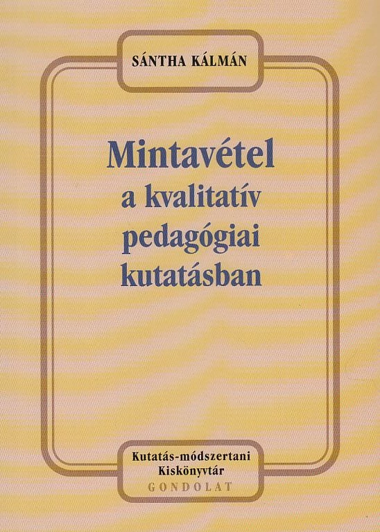Mintavétel a kvalitatív pedagógiai kutatásban