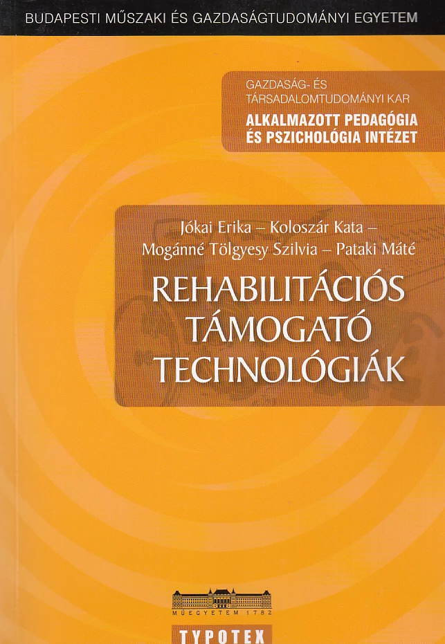 Rehabilitációs támogató technológiák