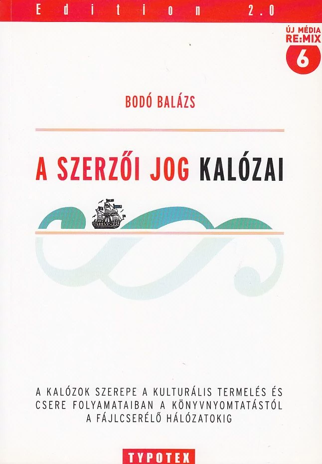 A szerzői jog kalózai