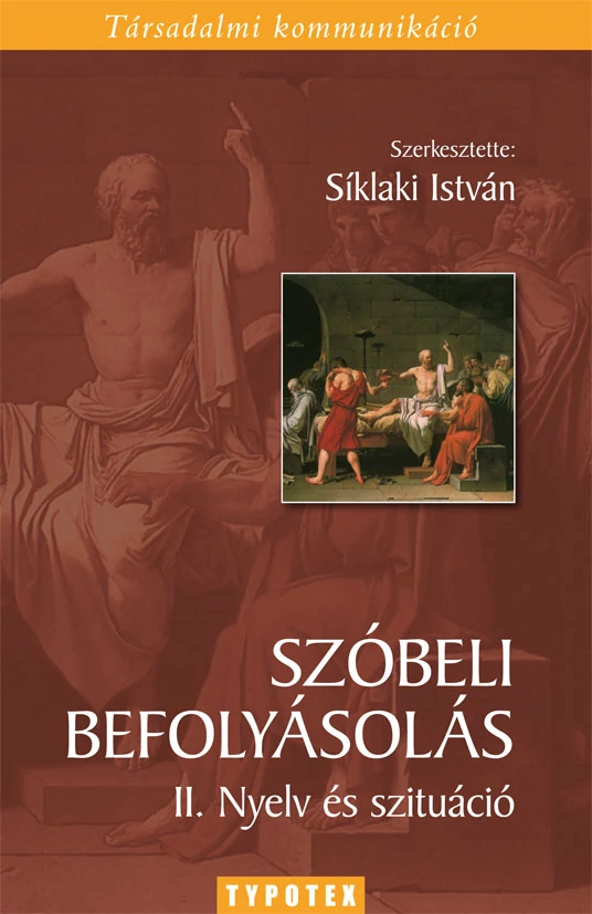 Szóbeli befolyásolás II.