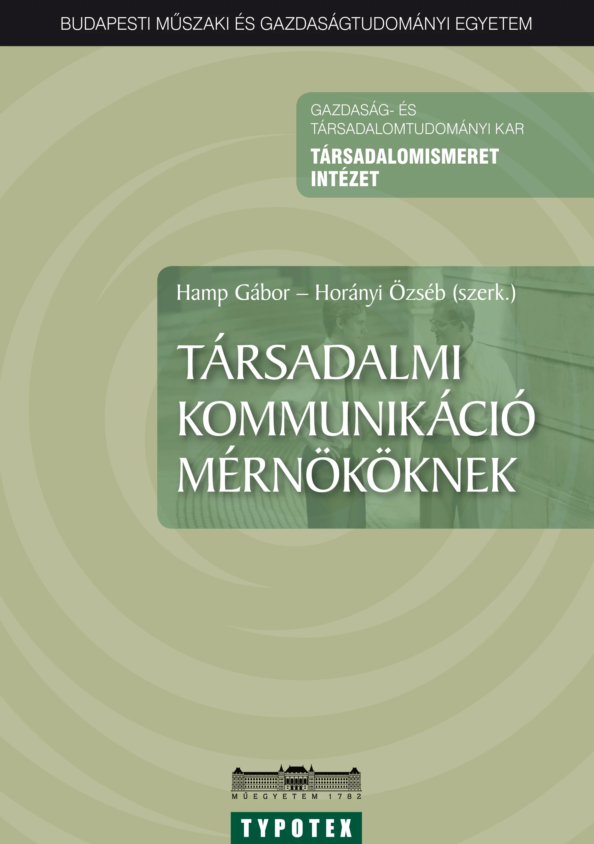 Társadalmi kommunikáció mérnököknek