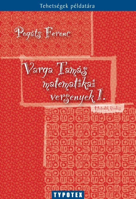 Varga Tamás matematikai versenyek 1. (1988-1992)