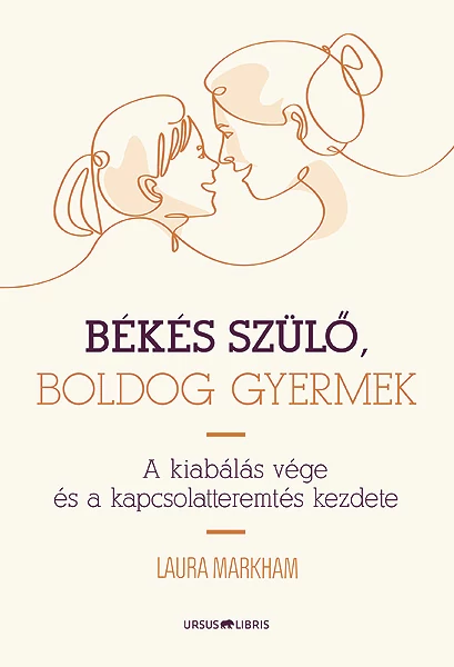 Békés szülő, boldog gyermek