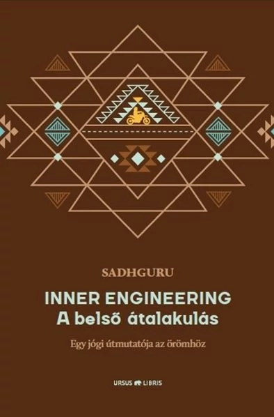 Inner Engineering – A belső átalakulás