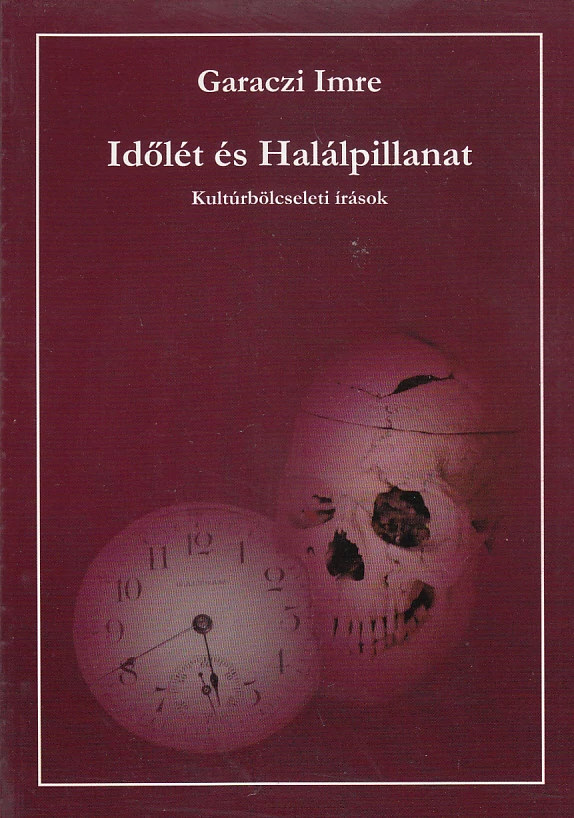Időlét és Halálpillanat 