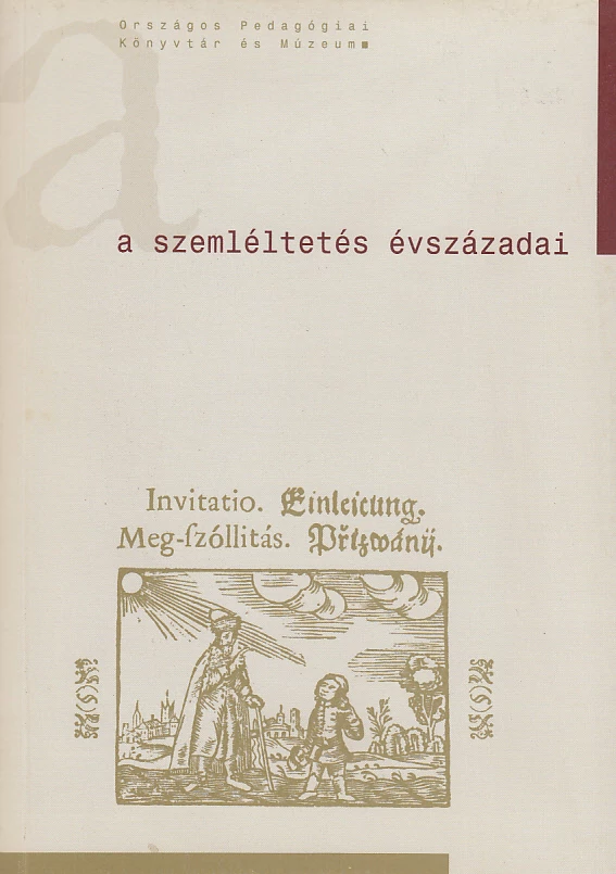 A szemléltetés évszázadai