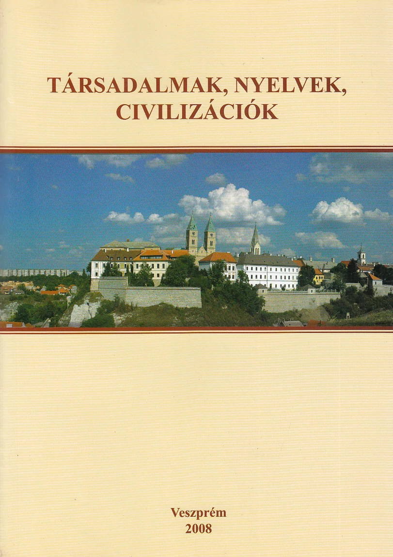 Társadalmak, nyelvek, civilizációk