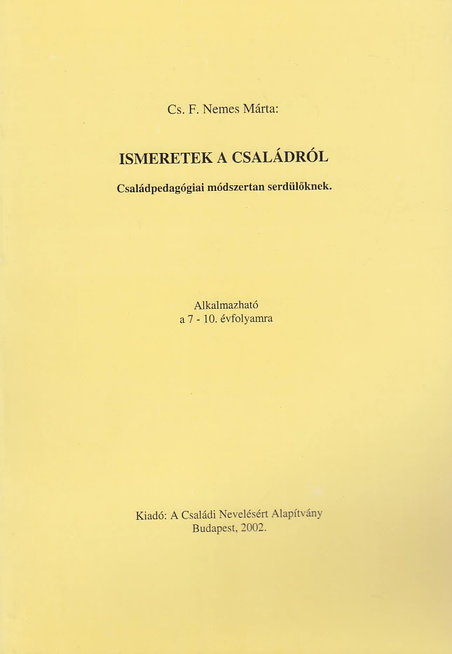 Ismeretek a családról