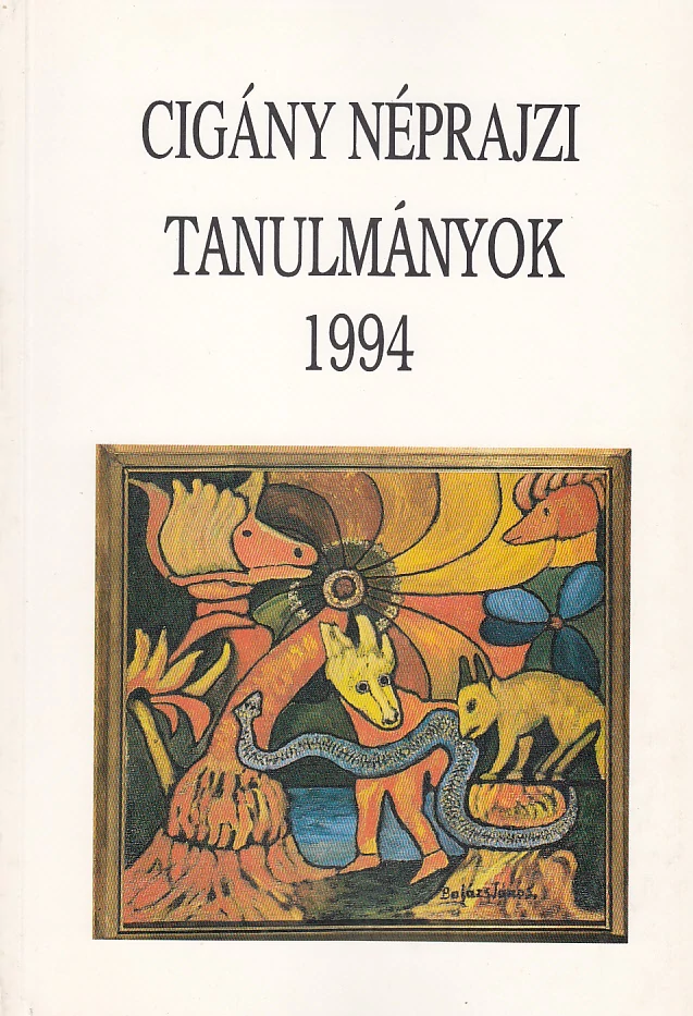 Cigány Néprajzi Tanulmányok 1994