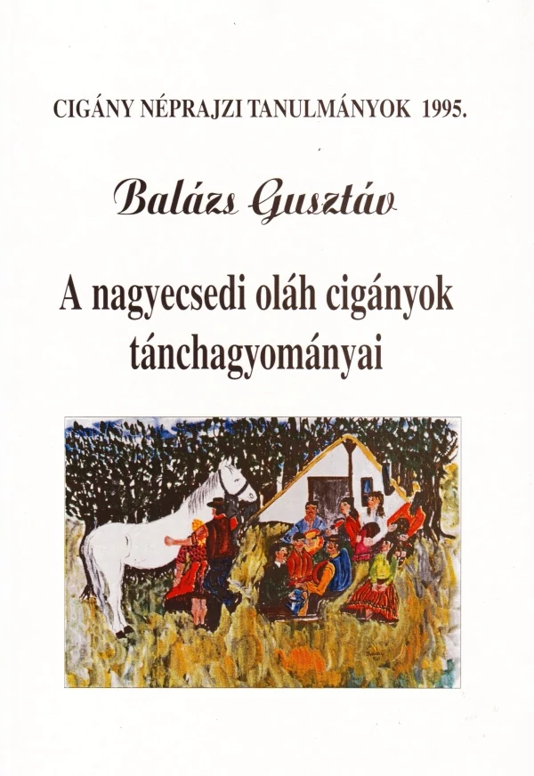 Cigány Néprajzi Tanulmányok 1995