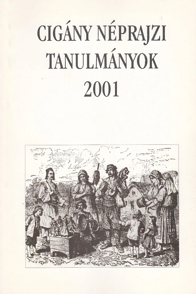 Cigány Néprajzi Tanulmányok 2001