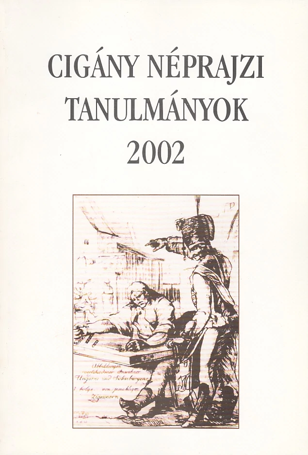 Cigány Néprajzi Tanulmányok 2002
